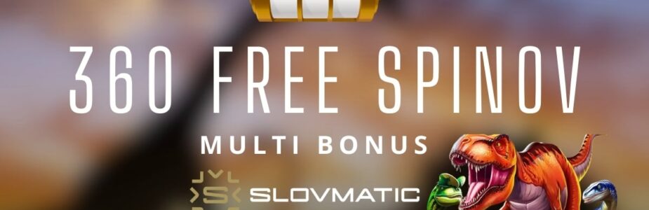 360 FS v Slovmatic kasíne - multi bonus