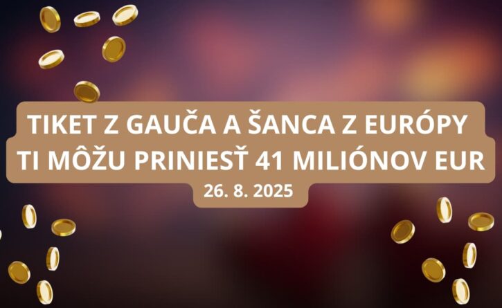 V Eurojackpote dnes môžeš vyhrať 41 miliónov eur