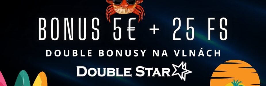 5€ + 25 FS v DoubleStar kasíne