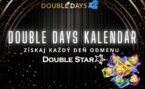 DoubleStar: Získaj každý deň Double bonus v kalendári