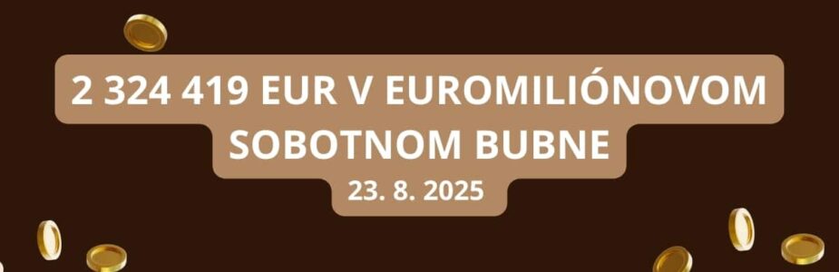 Euromilióny ponúkajú v sobotu vyše 2,3 miliónov eur