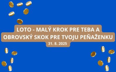 Loto a malé Loto ti dávajú dnes lukratívnu ponuku