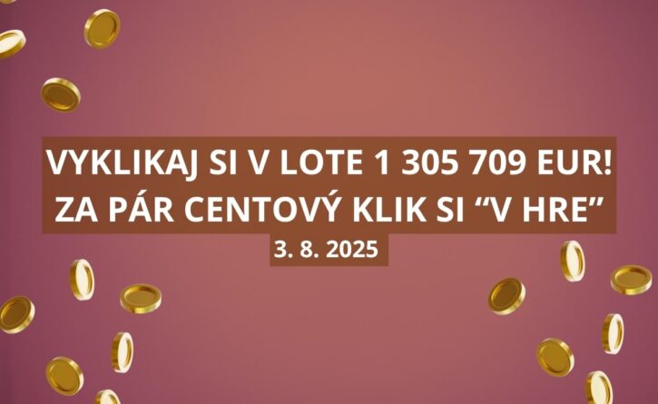 Vyklikaj si v Lote takmer 1,3 milióna eur