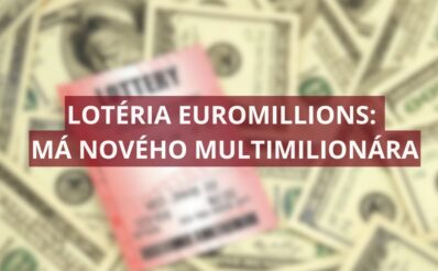Lotéria Euromillions má nového multimilionára