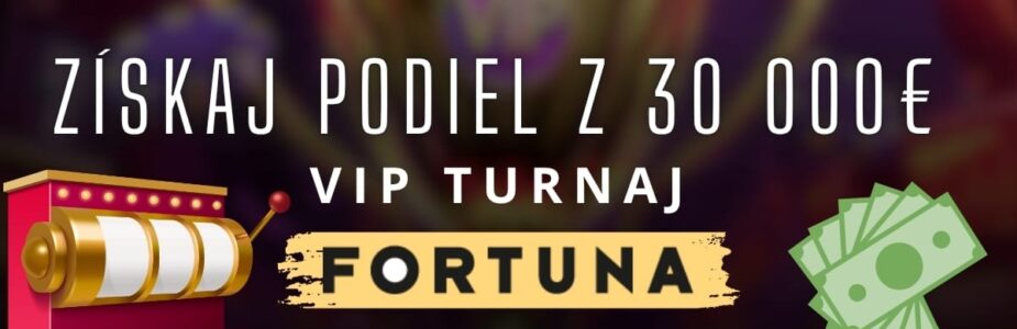 VIP turnaj vo Fortune (2)
