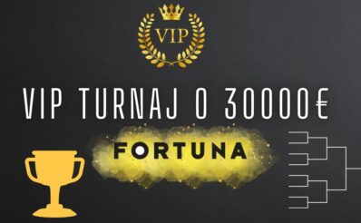 Vip turnaj vo Fortune o 30 000€