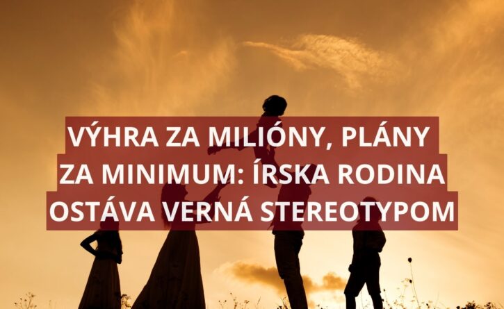 Výhra za milióny, plány za minimum