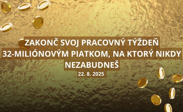 Zmeň svoj život na 32-miliónovú rozprávku