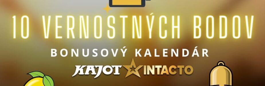 10 vernostných bodov v KajotIntacto kasíne