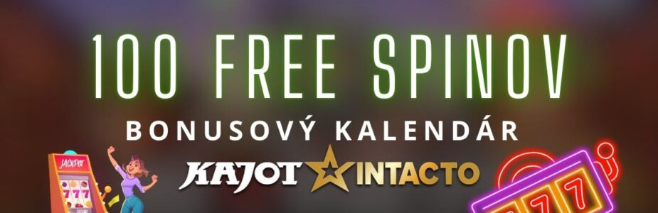 100 FS v KajotIntacto kasíne 100 FS v KajotIntacto kasíne
