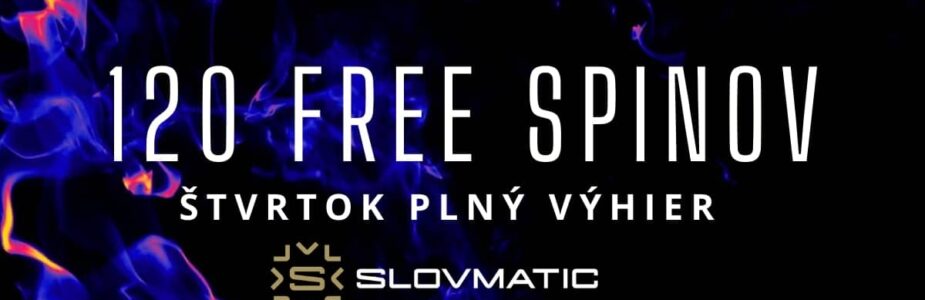120 free spinov v Slovmatic kasíne