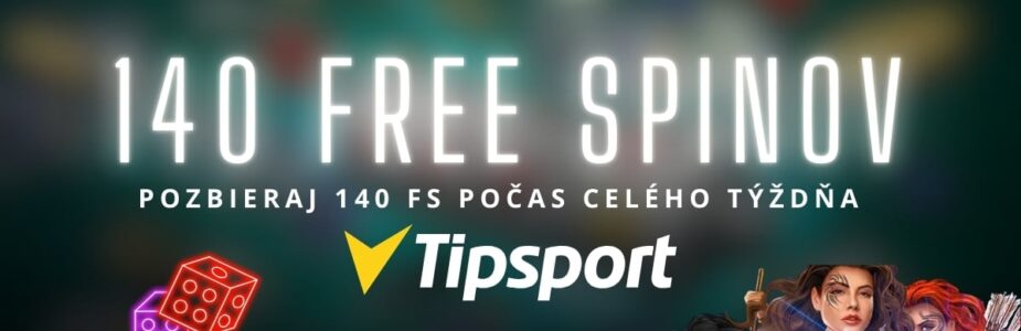 140 FS v Tipsporte kasíne - Jackpotové dni