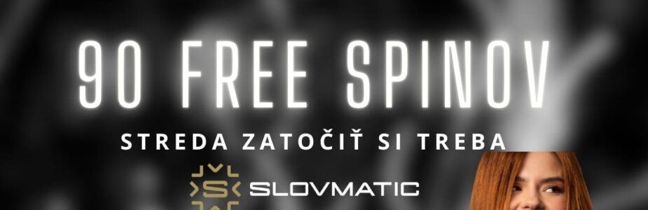 90 free spinov v Slovmatic