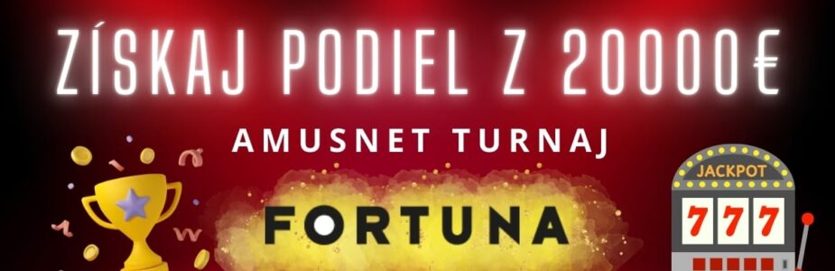 Amusnet turnaj vo Fortune