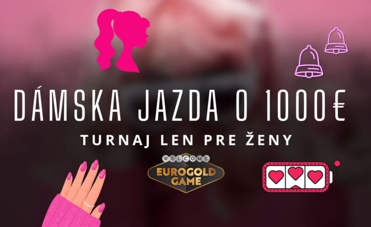 Dámska jazda v Eurogold kasíne