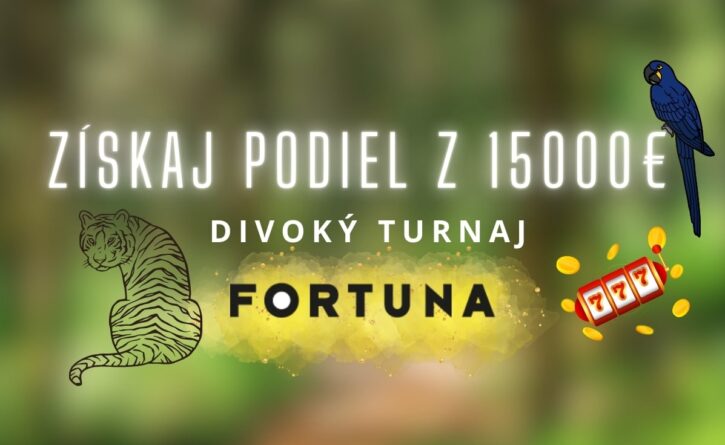 Divoký turnaj vo Fortune