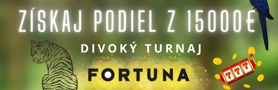 Divoký turnaj vo Fortune