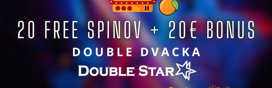 Double dvacka v DoubleStar kasíne