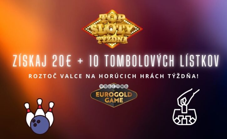 Top sloty týždňa v Eurogolde