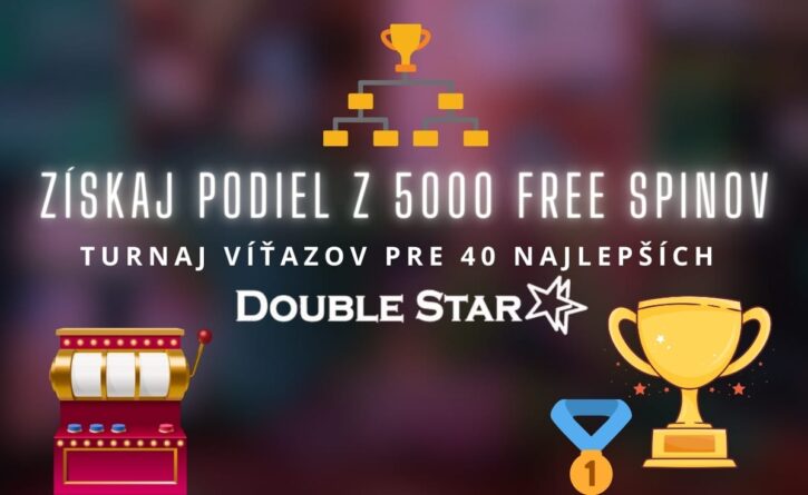 Turnaj vitazov o 5000 FS v DoubleStar kasíne