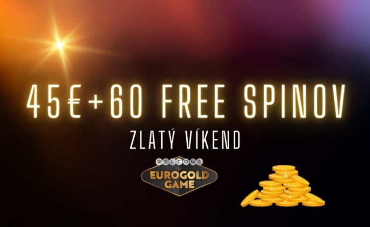 Zlatý víkend v Eurogold kasíne