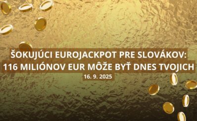 V Eurojackpote ťa dnes čaká 116 miliónov eur