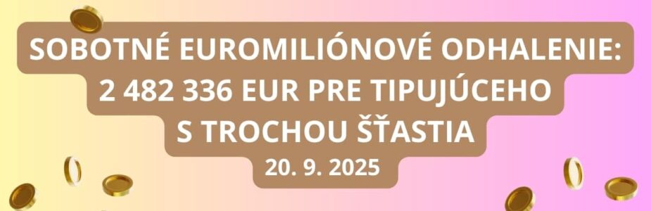 V Euromiliónovom osudí sa hráčom ponúka v sobotu lukratívny jackpot