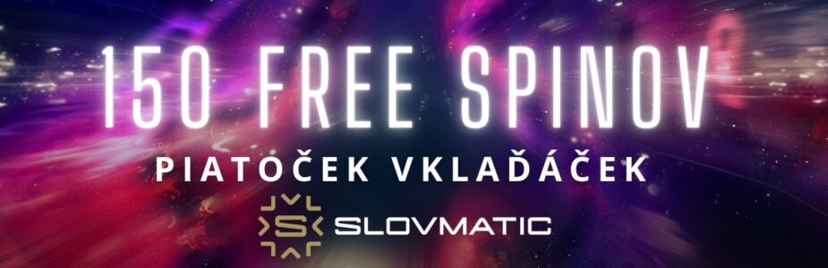 150 free spinov v Slovmaticu
