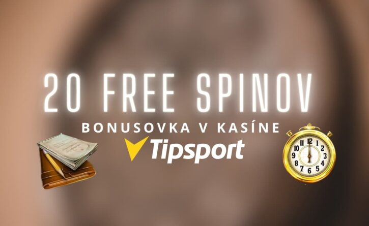 20 Free spinov v Tipsporte kasíne