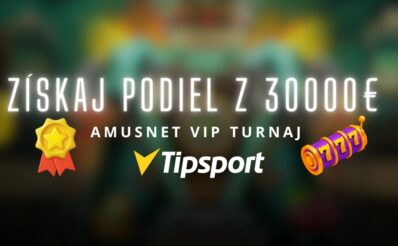 Amusnet VIP turnaj v Tipsporte kasíne
