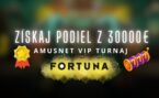 Amusnet VIP turnaj: Získaj podiel z 30 000€ vo Fortune