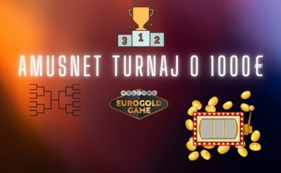 Amusnet turnaj o 1000€ v Eurogold kasíne