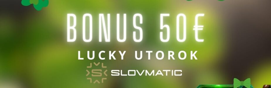 Bonus 50€ v Slovmatic