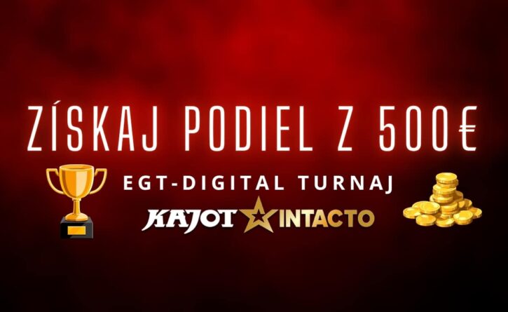 EGT-Digital turnaj v KajotIntacto kasíne