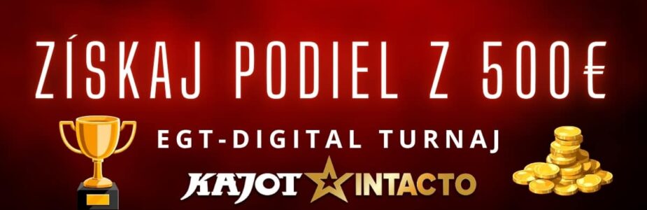 EGT-Digital turnaj v KajotIntacto kasíne