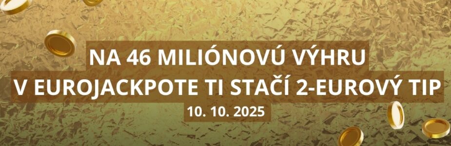 Eurojackpotové žrebovanie v piatok láka sumou 46 miliónov eur