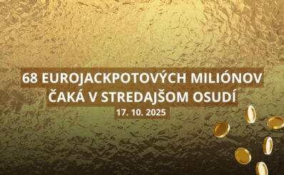 Eurojackpotové žrebovanie v stredu sa blíži