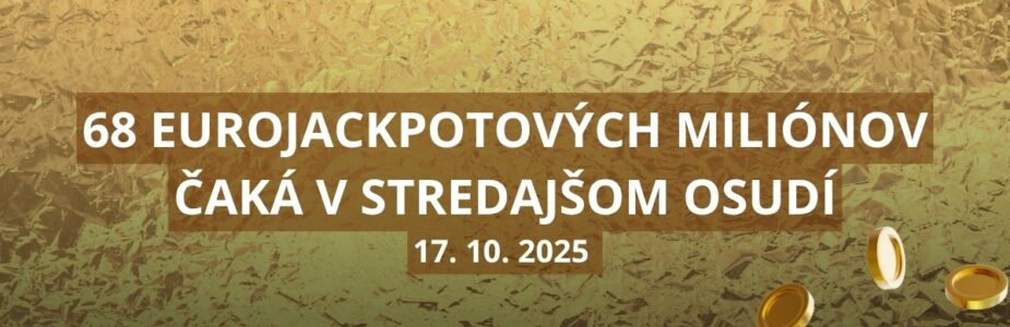 Eurojackpotové žrebovanie v stredu sa blíži