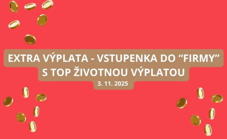 Extra výplata je tu v pondelok a s ňou aj top výhra