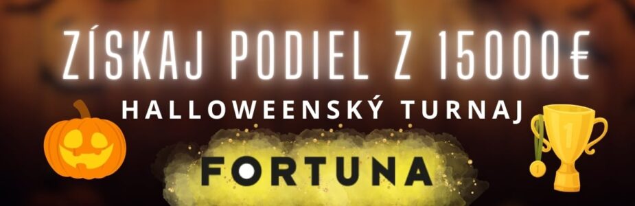 Hallowenský turnaj vo Fortune