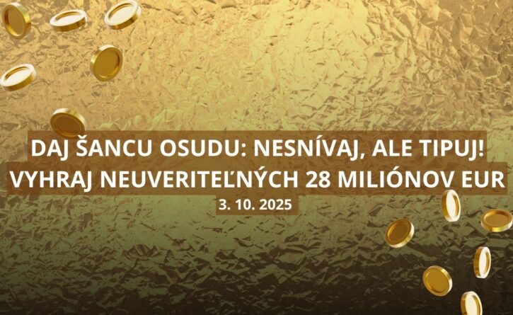 Hraj v Eurojackpote o 28 miliónov eur