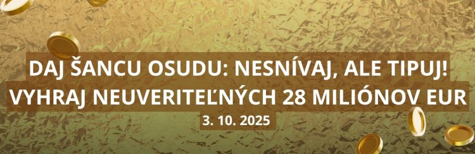 Hraj v Eurojackpote o 28 miliónov eur