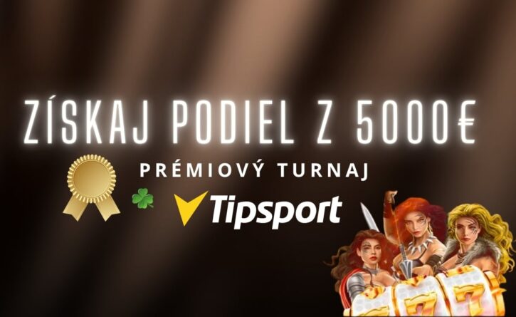 Prémiový turnaj v Tipsporte kasíne