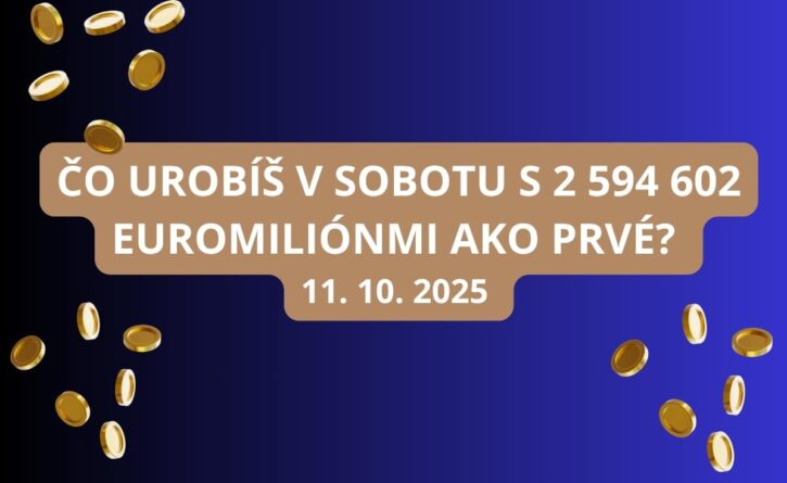 Sobotné osudie jej plné lákavých Euromiliónov