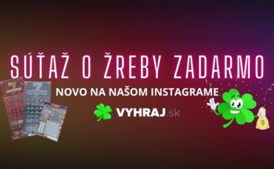Súťaž o žreby zadarmo na našom instagrame