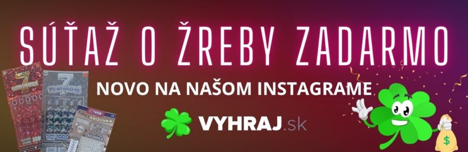 Súťaž o žreby zadarmo na našom instagrame