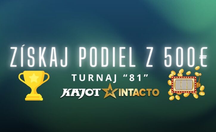 Turnaj 81 v KajotIntacto kasíne