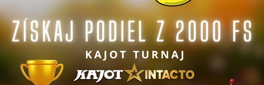 Získaj podiel z 2000 FS v KajotIntacto kasíne