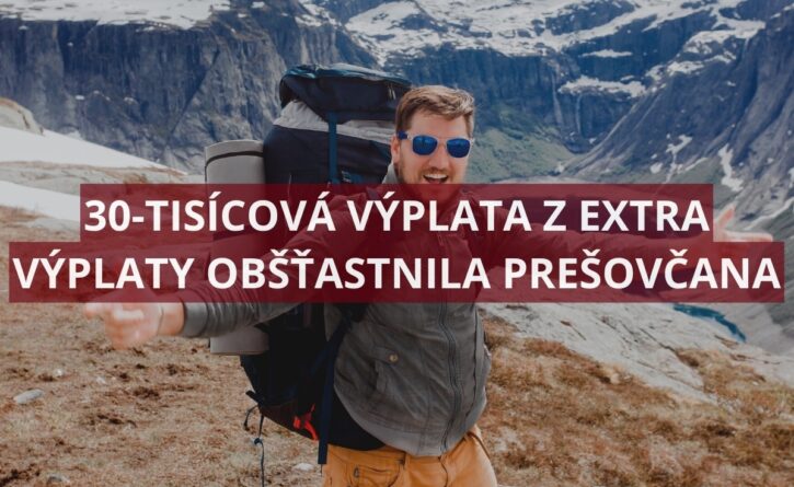 Hráč z Prešovského kraja vyhral v Extra výplate 30 000 eur