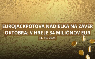 V lotérii Eurojackpot sa ti ponúka posledný októbrový jackpot